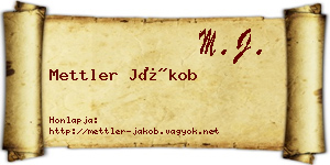 Mettler Jákob névjegykártya